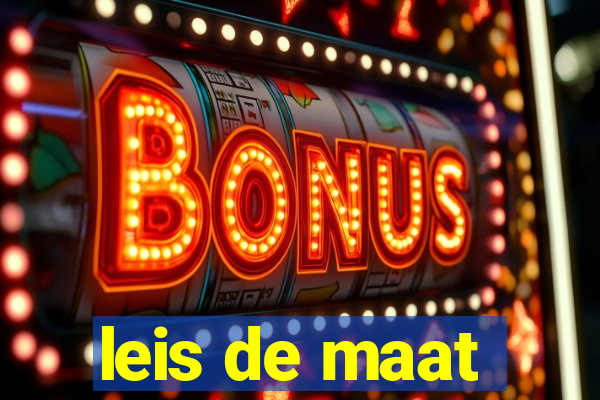 leis de maat